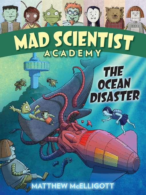 Title details for Mad Scientist Academy by Matthew McElligott - Wait list